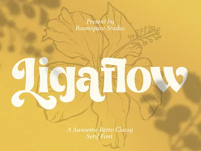 Ligaflow - Classy Fresh Retro Serif art deco bold branding calli calligraphy classy creative design display fresh funky header illustration magazine modern retro serif typography ui unique