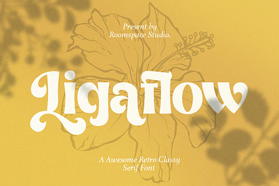 Ligaflow - Classy Fresh Retro Serif art deco bold branding calli calligraphy classy creative design display fresh funky header illustration magazine modern retro serif typography ui unique