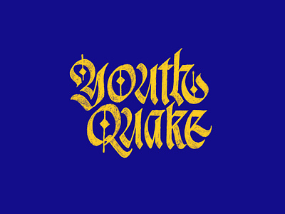 Youth Quake - lettering sketch blackletter calligraphy drawing gothic handdrawn letter lettering logo logo design sketch type typography