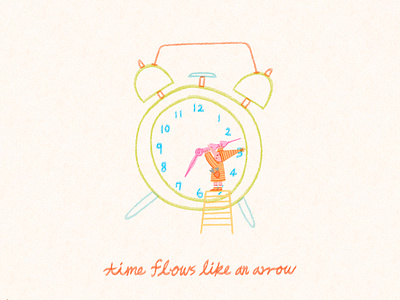 Time flies like An Arrow art artwork clock design doodle fairy hand handwriting hourhand illust illustration ipad ladder line minimal minutehand poster tool tweetyheather