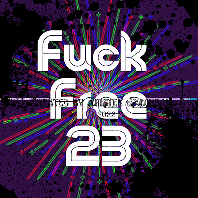 F***k Free 23 design graphic design typography