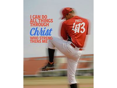 SOCIAL POST bible verse church church media design graphic design instagram message series philippians 4:13 sermon series