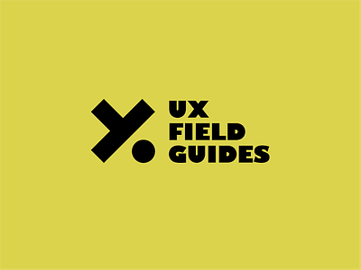 UX Field Guides bold branding field guides gill sans logo ux