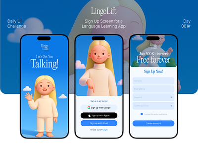 Day 001 – Sign Up Screen | Daily UI Challenge 3dcharacter dailyui designwithlove dribbble lingolift mobiledesign productdesign signupscreen ui uichallenge uidesign