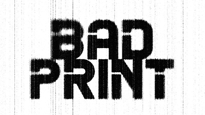 Bad Print Text Effect graphic design