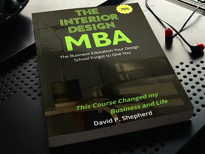The Interior Design MBA Course Book Cover Design academic book cover design adobe photoshop book cover amazon kindle book cover design book cover book cover design book cover design service book cover designing book cover illustration course book cover design ebook cover designer ebook designing ebook marketing ebook publishing editorial design interior design book cover interior designing book magazine cover design mba book cover design print media design