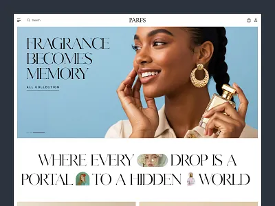 PARFS — Luxury Perfume eCommerce Landing Page header UI/UX [WIP] clean ui cosmetic website cosmetics ui ecommerce ecommerce landing page elegant website header hero design landing page luxury e commerce luxury perfume luxury ui minimal design perfume landing page perfume online store perfume ui perfume website responsive ui ui inspiration uiux design