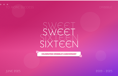Dribbble Turns 16 anniversary design celebrating dribbble motion graphics