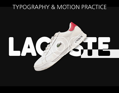 👟 Motion Practice – Branded Product Animation advertising branding lacoste logo logo design marketing reebok social media post visual identity