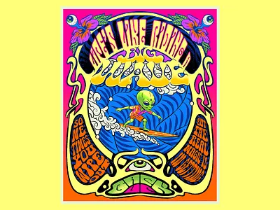 Life is like riding a big wave alien cosmic design illustration lettering life positivity poster psychedelic retro sixties surf surfboard surrealism typography vector vintage wave wisdom