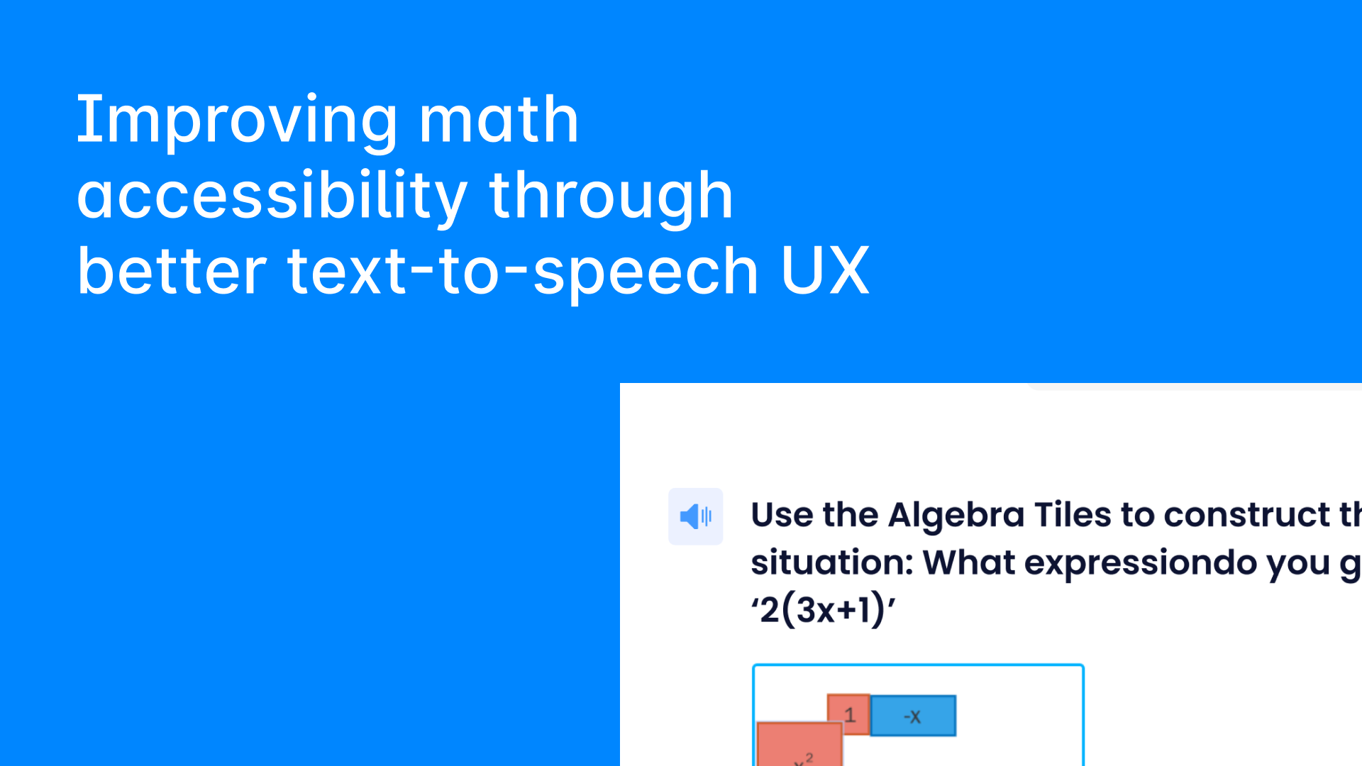 Improving math accessibility through better text-to-speech UX