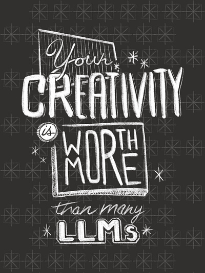 Creative Worth Hand Lettering artificial intelligence chalk creativity design graphic design lettering procreate type typography