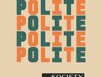 polite society 01 design graphic design illustration poster typography vector