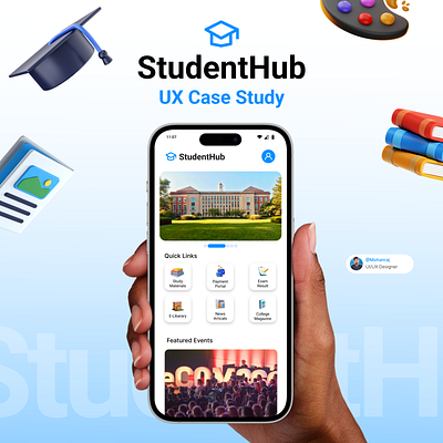 StudentHub | UX/UI Case Study of a Smart Campus App app uxui campus app clean ui college app design process education app figma design human centered design product design student dashboard student life ux uiux design ux case study ux research minimal ui