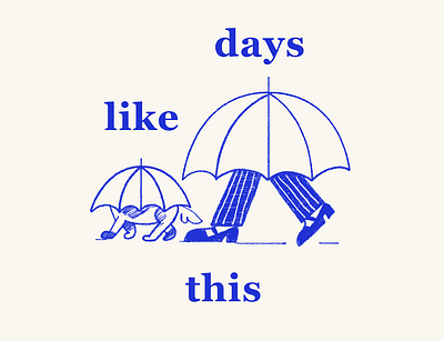 Days Like This - illustration 2d blue creative dog emotion handdraw human idea illustration lineart simple sketch smile