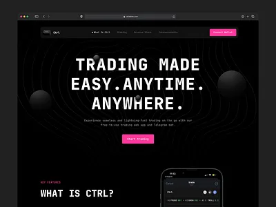 Making Trading Effortless β CTRL Web & Bot UX/UI blockchain bot clean crypto crypto uiux cryptocurrency design futuristic ui landing page staking trading trading platform ui ui design website