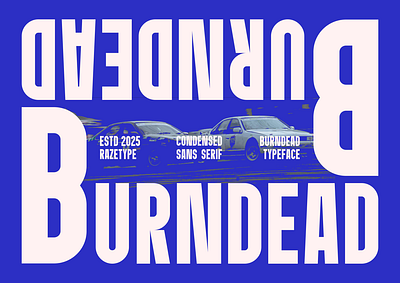 Burndead - Condensed Sans Serif Font bold brand identity branding company condensed corporate font fonts free font heading headline logo font modern package poster retro sans serif tall title typography