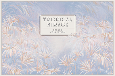 Fresco collection "Tropical mirage" art decor design fabrics floral fresco graphic design illustration mural wallpaper