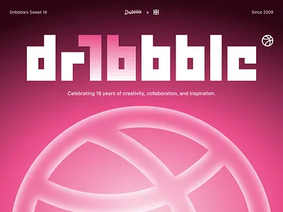 Dribbble's Sweet 16 birthday branding celebration community dribbble dribbble 16 dribbble 16th dribbble anniversary glassmorphism graphic design illustration liquid glass logo motion graphics party prompt sweet 16 typography vector weekly warm up