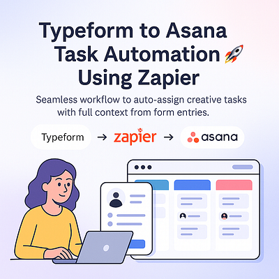 Hands-Free Task Automation: Typeform to Asana via Zapier automated workflow automation expert automation work zapier consultant zapier expert zapier integration