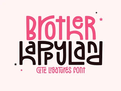 Brother Happyland - Fun Cute Font with Ligature bold font cute font display font festive font font fonts groovy font handwriting kids font lettering ligature ligature font logo font playful font retro font school font single line font typeface typography vintage font