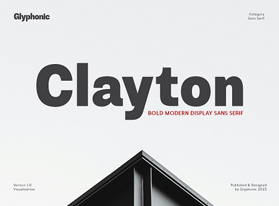 Clayton - Modern Bold Display Sans bold branding canva classy clean corporate display edgy elegant font font logotype magazine modern packaging poster sans stylish trend trendy typeface
