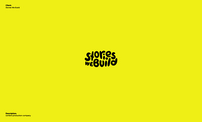 🎬 Logo Stories We Build branding design dribbble graphic design identity letter lettering logo logotype
