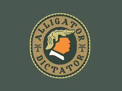 Alligator Dictator alligator badge badge design branding brandmark donald trump everglades florida identity illustration jungle logo logo design logos palm tree politics portrait president seal trump