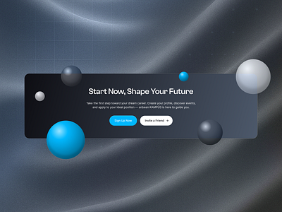 CTA Exploration - anbean KAMPÜS 3d balls anbean kampüs clean ui cta cta card cta inspiration dark ui design design exploration design inspiration figma interface modern ui signup cta ui ux web component web design