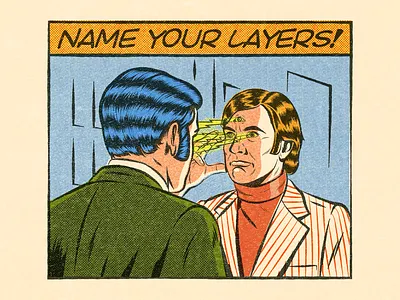 Name your layers comics design graphic design hypnotic illustration psychedelic retro surrealism trippy vector vintage vintage comics