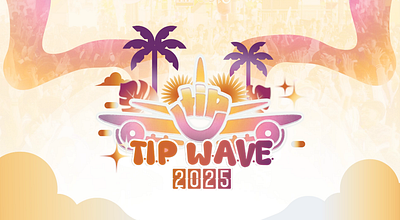 TIP WAVE 2025 Animation branding design graphic design illustration logo typography vector