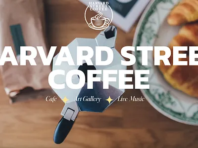 Harvard Street Coffee above the fold animation atf branding coffe design coffee coffee shop graphic design logo design minimalistic modern web design motion graphics quick design simple skeep ui web design website wix wix studio