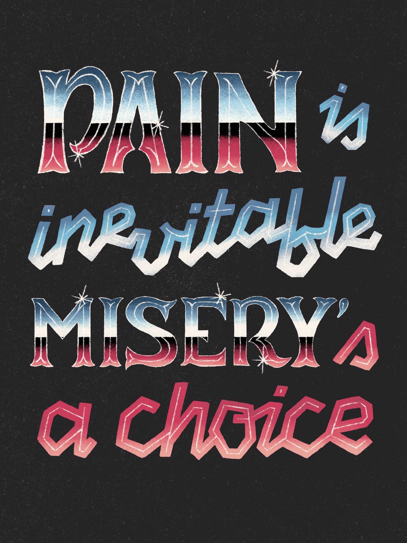 Pain is inevitable design graphic design illustration lettering letters procreate typography