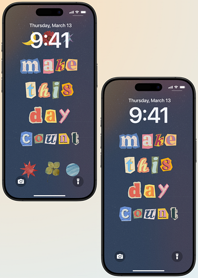 Phone Wallpaper - Make this day count graphic design