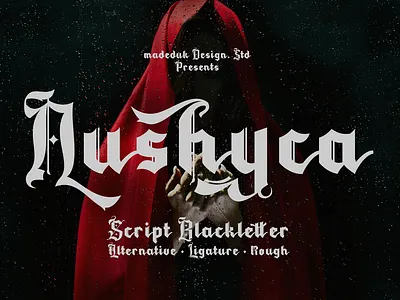 Nushyca Blackletter Font blackletter blackmetal font book cover font branding font classic font deathmetal font decorative font fashion font gothic font headline font invitation font logotype nostalgic font ornament font tattoo font typography underground font victorian vintage font wedding font