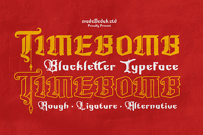 Timebomb Blackletter Font blackletter blackmetal font book cover font branding font christmas font classic font decorative blackletter display font gothicfont groovy font headline font invitation font logotype street fashion font swash font tattoo font typography underground font victorian whiskey font