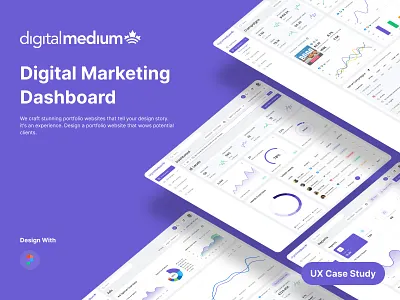 Case Study Digital medium: Digital Marketing Dashboard UXUI admin panel agency application branding business tool casestudy dashboard digital agency digitalmedium interface management web marketing