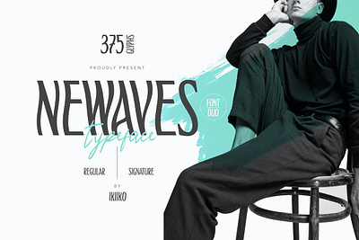 Newaves (Signature) - Font Duo bundle font display font fashion logo feminine font luxury font magazine font newaves (signature) font duo sans serif sans serif font script font simple typeface stylish font