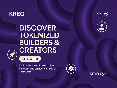 Kreo - Discover Tokenized Builders & Creators 3d animation branding creatorsnetwork cryptoplatform decentralizedinnovation digitalcreators graphic design landingpagedesign logo motion graphics technologydesign tokenizedcommunity ui uiuxdesign webdesign