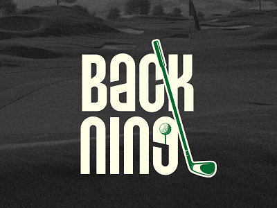 Back Nine - Golf Course brand designer brand identity branding braning golf golf club golf logo graphic designer logo logo designer logo ideas logo identity logo maker logos mockups