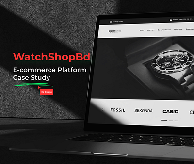 WatchShopBD: E-commerce Platform Case Study adobe xd app case study design e commerce ecommerce ecommerce website figma hand watch ui ui design uiux uiux case study ux ux design web web design web store website website redesign
