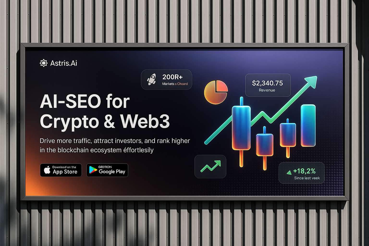 AI-SEO Platform for Crypto & Web3 – Astris.AI Billboard Design aiux billboarddesign cryptoai cryptobranding darkmodeui fintechui gradientdesign neondesign productmarketing seoanalytics startupdesign uxinspiration web3design