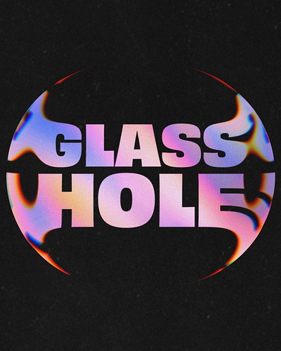 Glasshole glass liquid glass refracting text type