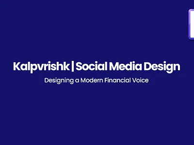 Designing a Modern Digital Voice for Kalpvrishk Finance adobe photoshop branding content design corporate branding financial services fintech graphic design instagram design social media design visual identity