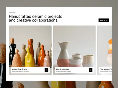 Our Projects section from a Ceramic studio website 🪴 ceramic ceramics framer framer website jitter minimalistic ui ux uxui web design webdesign website website design