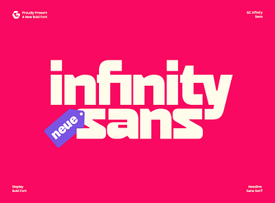 GC Infinity - Display Bold Sans blue branding clean design display elegant font font glyph glyphonic graphic design motion graphics pink poster sans serif white
