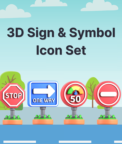 3D Traffic Sign and Symbol 3d branding design graphic design icons illustration ui