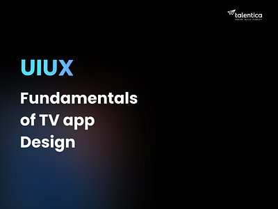 TV-app Design Guide daily ui design guidelines design inspo interaction design layout design smart tv app smart tv design tv app design tv layout tv navigation ui ui design ui guidelines ux ux design