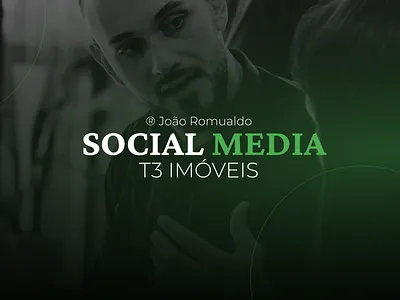 SOCIAL MEDIA - T3 IMÓVEIS 2024 & 2025 gestãodeprojetos
