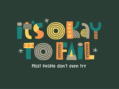 It's okay to fail colorful cute design font graphic design hand drawn handwriting type typography